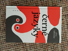 Černé jazyky - Táborská dita