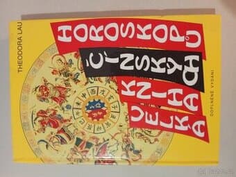 Velká kniha čínských horoskopu