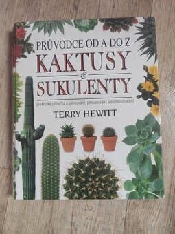 Průvodce od a do z kaktusy sukulenty