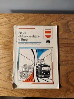 80 let elektrické dráhy v Brně