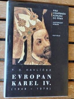 F. X. Havlíček - Evropan Karel IV.
