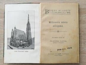 František Faktor: Millionová města evropská 1899