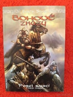 BOHOVÉ ZKÁZY Posel smrti kniha druhá -J.Silke