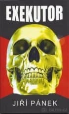 Jiří Pánek: Exekutor