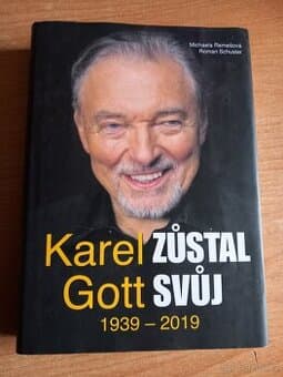 KNIHA KAREL GOTT zůstal svůj