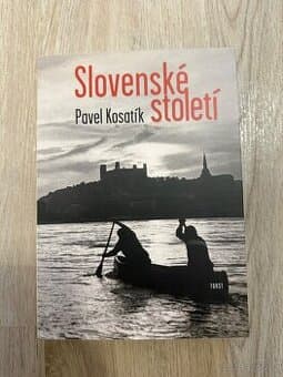 Pavel Kosatík - Slovenské století