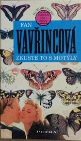 Zkuste to s motýly.