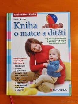 Kniha o matce a dítěti - Martin Gregora