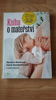 Kniha o mateřství- průvodce odběr početí do 3 let