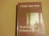 Český šlechtic František Schwarzenberg: Vladimír Škutina
