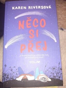 Něco si přej/Riversová