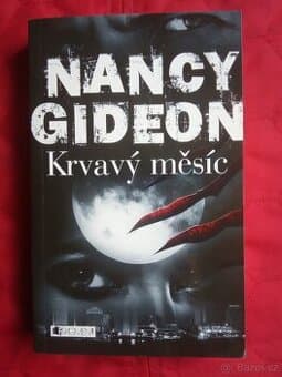 Nancy GIDEON:KRVAVÝ MĚSÍC