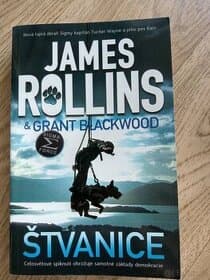 Štvanice - James Rollins a Grant Blackwood