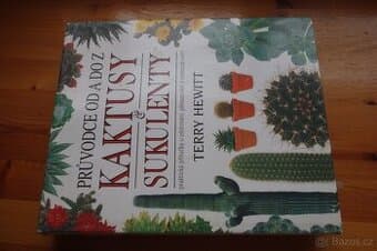 Průvodce kaktusy a sukulenty od A do Z