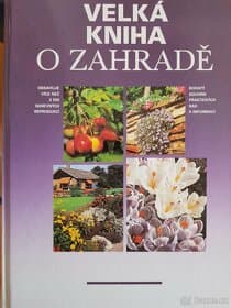 Rostliny v bytě, velká kniha o zahradě