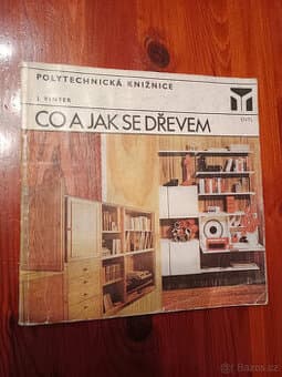 Co a jak se dřevem