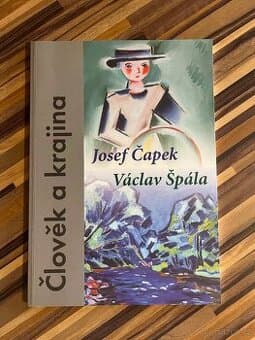 Kniha Člověk a krajina (Josef Čapek, Václav Špála)