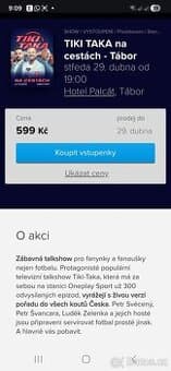 Vstupenky na TIKI TAKA v Táboře