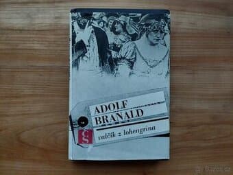 Adolf Branald - Valčík z Lohengrina - kniha knížka - SLEVA