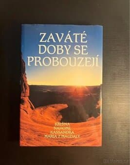 Zaváté doby se probouzejí