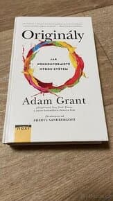 Originály: Jak nonkonformisté hýbou světem - Adam Grant