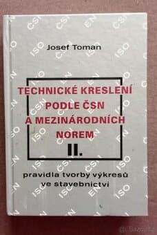 Technické kreslení podle ČSN a mezinárodních norem II
